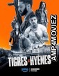 Tigres et Hyenes (2024) HQ Telugu Dubbed Movie