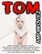 Tom (2022) HQ Hindi Dubbed Movie