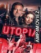 Utopia (2024) HQ Hindi Dubbed Movie