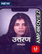 Uttoron (2022) Hindi Season 1 Complete Shows