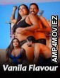 Vanila Flavour (2024) Meetx Hindi Short Film