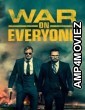 War On Everyone (2017) ORG Hindi Dubbed Movie