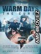 Warm Days the Curse (2023) HQ Hindi Dubbed Movie