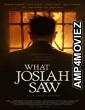 What Josiah Saw (2021) HQ Hindi Dubbed Movie