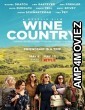 Wine Country (2019) Hindi Dubbed Movie