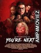 Youre Next (2023) HQ Hindi Dubbed Movie