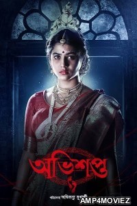 Abhishapto (2023) Bengali Season 1 Complete Web Series