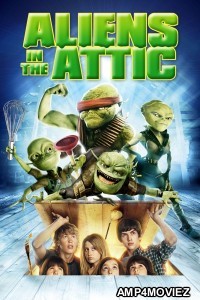 Aliens in The Attic (2009) ORG Hindi Dubbed Move