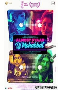 Almost Pyaar with DJ Mohabbat (2023) Hindi Movie