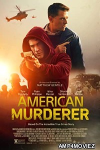 American Murderer (2022) HQ Hindi Dubbed Movie