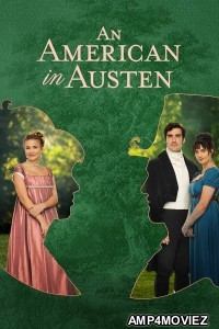 An American in Austen (2024) HQ Hindi Dubbed Movie