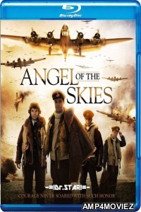 Angel of the Skies (2013) Hindi Dubbed Movies