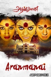 Aranmanai (2014) ORG Hindi Dubbed Movie