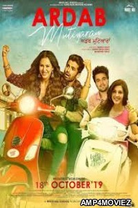 Ardab Mutiyaran (2019) Punjabi Full Movie