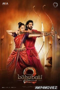 Baahubali 2 The Conclusion (2017) Hindi Dubbed Movie