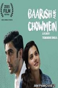 Baarish Aur Chowmein (2018) Bollywood Hindi Full Movie