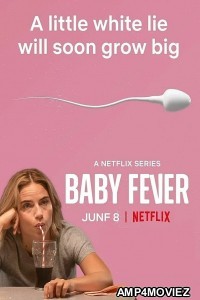 Baby Fever (2022) Hindi Dubbed Season 1 Complete Show