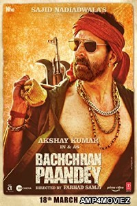 Bachchhan Paandey (2022) Hindi Full Movie