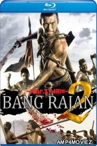 Bang Rajan 2 (2010) Hindi Dubbed Movies