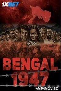 Bengal 1947 (2024) Hindi Movie