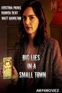 Big Lies in a Small Town (2022) HQ Hindi Dubbed Movie