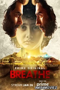 Breathe (2018) Hindi Season 1 Complete Show