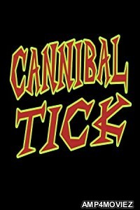 Cannibal Tick (2020) HQ Hindi Dubbed Movie