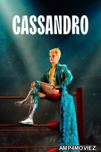 Cassandro (2023) ORG Hindi Dubbed Movie