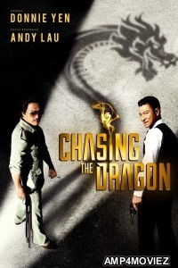 Chasing the Dragon (2023) HQ hindi Dubbed Movie