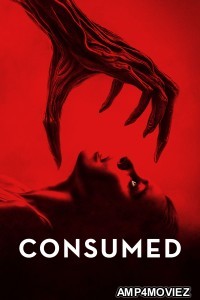 Consumed (2024) ORG Hindi Dubbed Movie