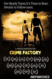 Crime Factory (2021) Hindi Full Movie