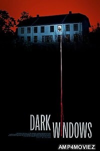 Dark Windows (2023) HQ Telugu Dubbed Movie