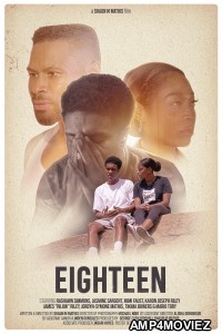 Eighteen (2022) HQ Hindi Dubbed Movies