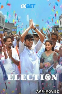 Election (2024) Tamil Movie