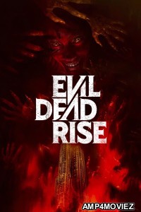 Evil Dead Rise (2023) ORG Hindi Dubbed Movie