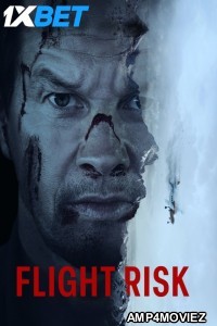 Flight Risk (2025) English Movie