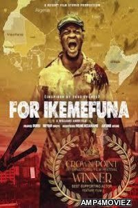 For Ikemafuna (2025) Hindi Dubbed And Subtitles