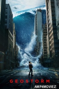 Geostorm (2017) ORG Hindi Dubbed Movie