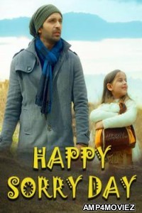 Happy Sorry Day (2022) Hindi Full Movie