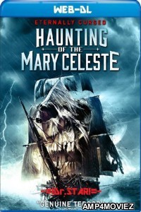 Haunting Of The Mary Celeste (2020) Hindi Dubbed Movies