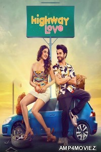 Highway Love (2023) Hindi Season 1 Complete Web Series