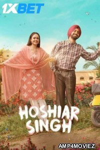 Hoshiar Singh (2025) Punjabi Movie