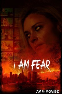 I Am Fear (2020) ORG Hindi Dubbed Movie