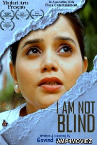 I Am Not Blind (2021) Hindi Full Movie