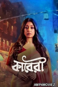 Kaberi (2024) Season 1 Bengali Web Series