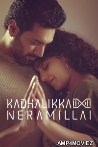 Kadhalikka Neramillai (2025) ORG Hindi Dubbed Movie