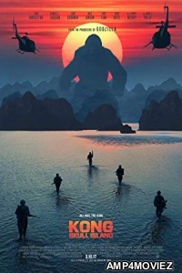 Kong Skull Island (2017) Hindi Dubbed Full Movie