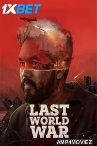 Last World War (2024) Hindi Movie