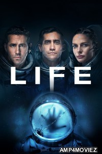 Life (2017) ORG Hindi Dubbed Movie