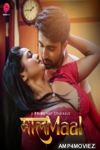 MaalaMaal (2023) S01 EP05 To EP08 PrimePlay Hindi Web Series